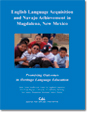 English Language Acquisition and Navajo Achievement report cover