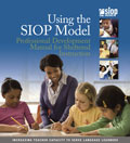 Using the SIOP Model: Professional Development Manual for Sheltered Instruction
